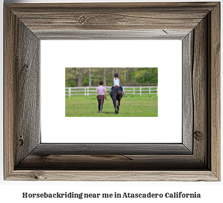 horseback riding near me in Atascadero, California